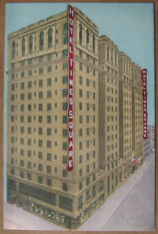 Estate - Vintage Advertising Postcard - Hotel Times Square - York City