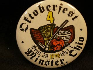 Vintage 1978 Octoberfest 4 Minster Ohio 3.  5 " Ad Souvenir Pin Pinback Usa Exc