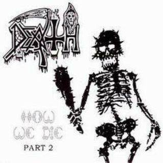 Death - How We Die Part 2 7 " Black Vinyl Cynic Atheist Morgoth