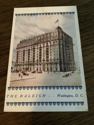 Vintage Postcard The Raleigh Hotel Washington Dc American Flag