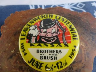 Vintage 1954 Brothers In The Brush Leavenworth Kansas Centennial Button Rp9