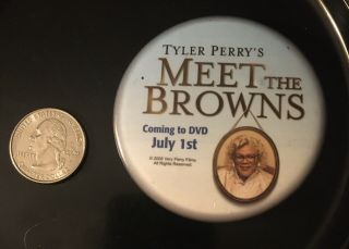 Tyler Perry’s Meet The Browns Coming To Dvd July 1,  2008 Vintage Promo Dvd Pin