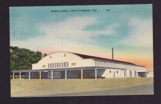 Old Vintage Postcard Of Sports Arena Camp Atterbury Indiana In
