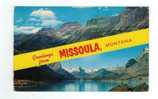 Mt Missoula Montana Vintage Post Card " Greetings From Missoula,  Montana "