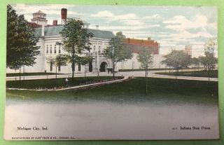 Vintage Postcard Michigan City Ind Indiana State Prison 1907