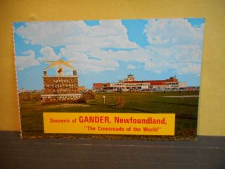 Vintage Postcard Of Gander Newfoundland Canada,  Crossroads Of The World Nf - 7750