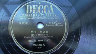 Billie Holiday 78rpm Single 10 - Inch Decca Records 24638 My Man & Porgy