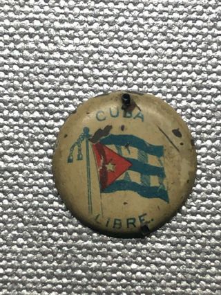 Rare Antique Cuba Libre Flag Pin Button