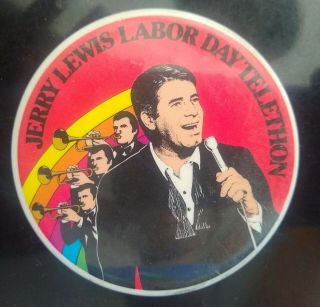 Jerry Lewis Labor Day Telethon Pin Back Botton Vintage