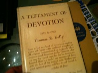Thomas Kelly A Testament Of Devotion 1941 Box5