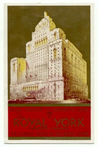 Toronto Royal York Hotel Vintage Postcard - Canada