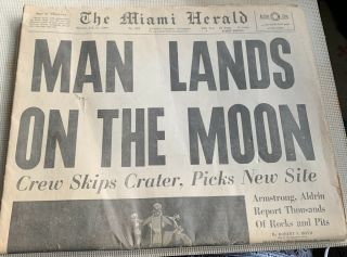 The Miami Herald “Man Lands On The Moon”Eagle Has Landed” July 21,  1969 Newspaper 2