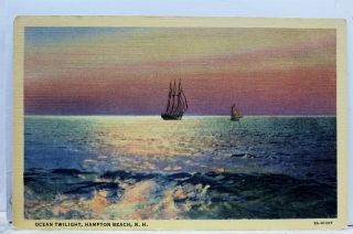 Hampshire Nh Hampton Beach Ocean Twilight Postcard Old Vintage Card View Pc