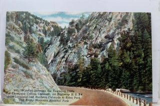 Colorado Co Thompson Canon Towering Cliffs Postcard Old Vintage Card View Post
