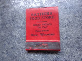 Old Matchbook Blair Wisconsin Wi Sathers Food Store 1930 