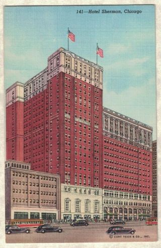 Vintage 1930 - 1940 Hotel Sherman Chicago Illinois Postcard