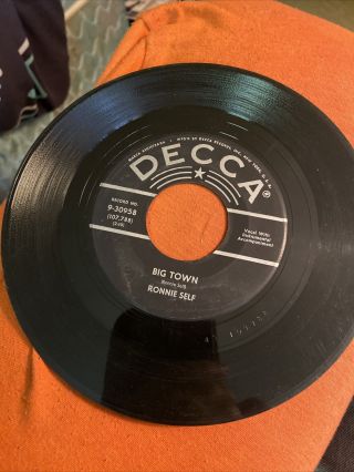 Rare Ronnie Self Big Town / This Must Be The Place Decca 30958 45