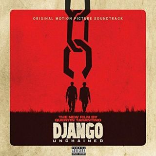 Quentin Tarantinos Django Unchained Motion Picture Soundtrack [vinyl]