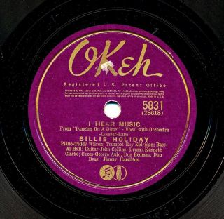 Billie Holiday On 1940 Okeh 5831 - I Hear Music / I’m All For You