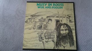 Misty In Roots ‎– Wise And Foolish Lp 1981 Reggae 1st Pressing,  Inner