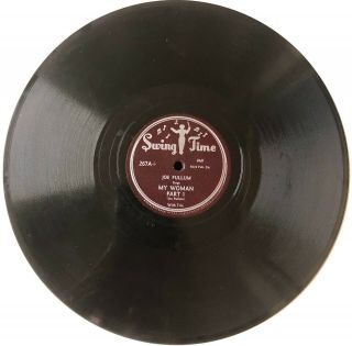 Joe Pullum 1948 R&b 78 My Woman Part 1&2 On Swing Time Label Vg,  /mint -