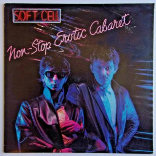 Soft Cell - ‎non - Stop Erotic Cabaret - Vinyl Lp 1st 1981 Sire Srk 3647 Sterling