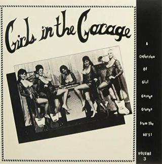 Girls In The Garage Volume 3 - Various Artists - Lp Vinyl -