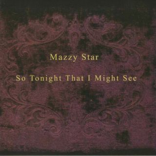 Mazzy Star - So Tonight That I Might See (remastered) - Vinyl (lp)