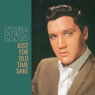 Elvis Presley Just For Old Time Sake1 80g Green Vinyl Lp Ltd Rwlp048 - Green