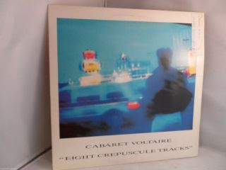Eight Crepuscule Tracks By Cabaret Voltaire Vinyl Record