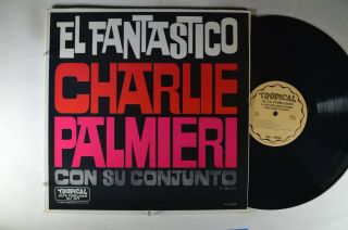 Charlie Palmieri Con Su Conjunto El Fantastico Latin Lp Tropical