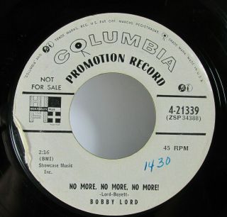 Bobby Lord - 45 7 " - No More No More - 50 