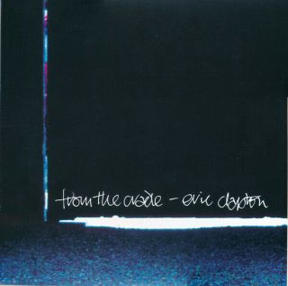 Eric Clapton - From The Cradle (12 " 180g Vinyl 2xlp) Reprise (and)