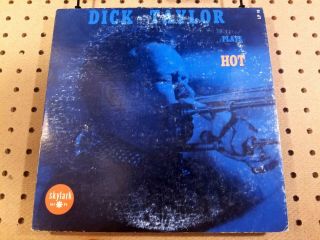 1954 Skylark 10 " {lp 18} Dick Taylor (5 - Tet?) " Plays Hot " J.  D.  King Nick Fatool