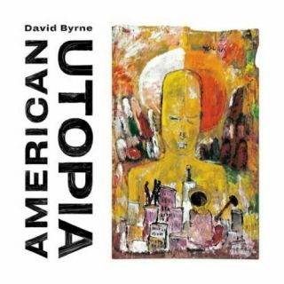 David Byrne - American Utopia - Vinyl Lp - &