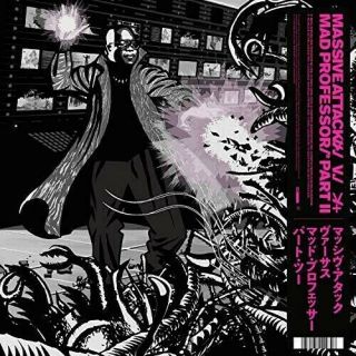 Massive Attack - Massive Attack V Mad Professor Part Ii (mezzanine Remix Tapes 9