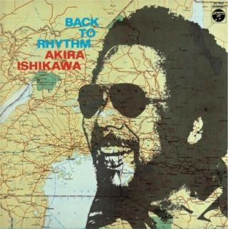 Akira Ishikawa - Back To Rhythm [new Vinyl Lp]