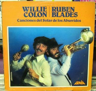 Willie Colon Y Ruben Blades Canciones Del Solar Lp Fania 1981 Salsa
