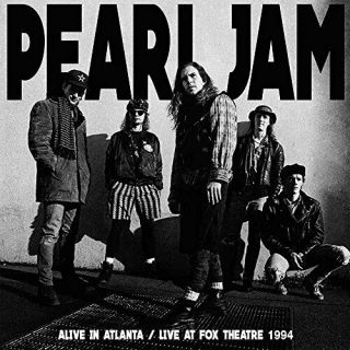 Pearl Jam - Alive In Atlanta - Live At Fox Theatre 1994 - Double Lp Vinyl -