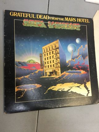 1974 Grateful Dead Vinyl Record Album From The Mars Hotel Jerry Garcia Bob Weir