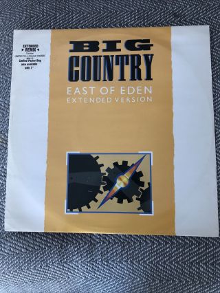 Big Country East Of Eden 12” Extended Version On Vinyl Plus Poster