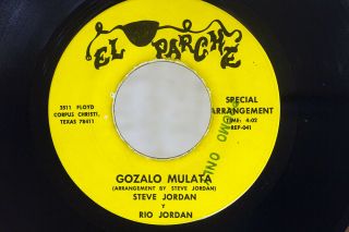 Steve Jordan Y Rio Jordan Gozalo Mulata / La Polka Loca EL PARCHE REP - 041 US 7 2