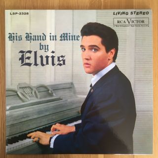 Elvis Presley: His Hand In Mine Speakers Corner Living Stereo Vinyl Lp