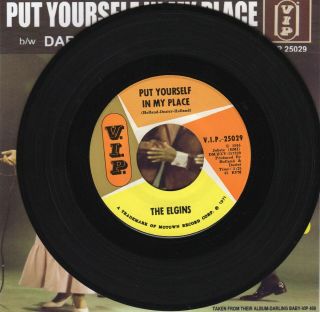 The Elgins - Put Yourself In My Place / Darling Baby Vip 25029 Ex,  & Repo Cover