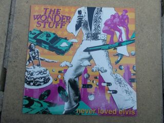 The Wonder Stuff - Never Loved Elvis - Far Out Records.  Rare Lp Ex / Ex