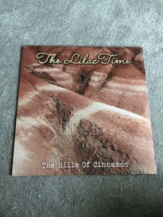 The Lilac Time - Hills Of Cinnamon - Rsd 2020 - Limited To 500 Copies