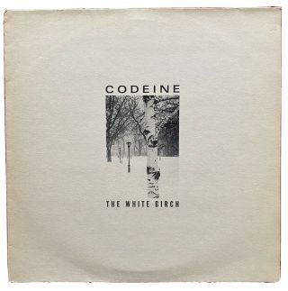 Codeine - The White Birch.  Vinyl Lp Album - Sub Pop 1994 Pressing Vg,