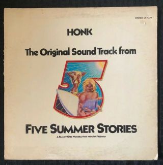 Honk Five Summer Stories Soundtrack Lp 1972 Surf Psych Gr7720 Ex,  Vinyl