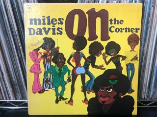 Miles Davis On The Corner Columbia Lp 31906 1972 Ex/ex Jazz Funk Post - Bop