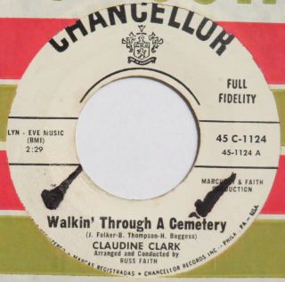 Claudine Clark Walkin’ Through Cemetery / Telephone Chancellor 45 Halloween Hear